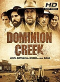 Dominion Creek Temporada 1 [720p]